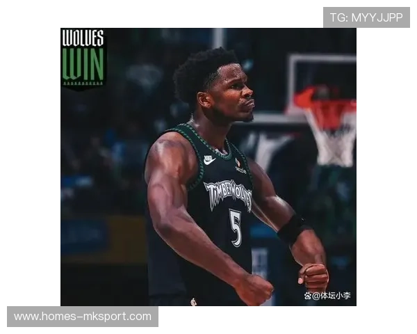 森林狼替补火力填满球队得分库